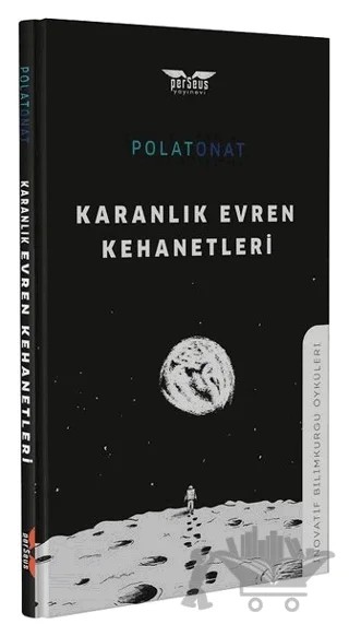 Karanlık Evren Kehanetleri – Polat Onat – Perseus kitap kapağı