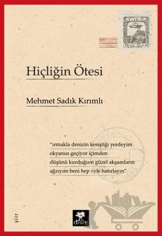 Hiçliğin Ötesi – Mehmet Sadık Kırımlı – Delice Yayınevi kitap kapağı