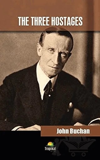 The Three Hostages – John Buchan – Tropikal Kitap kitap kapağı