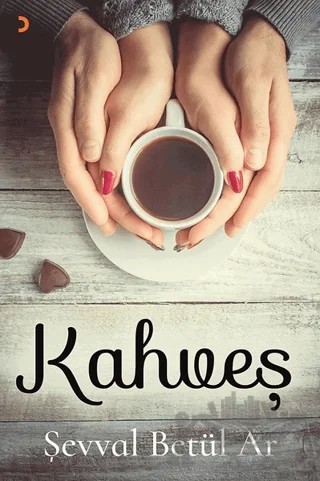 Kahveş – Şevval Betül Ar – Cinius Yayınları kitap kapağı