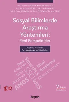 Sosyal Bilimlerde Araştırma Yöntemleri: Yeni Perspektifler Araştırma Yöntemleri, Yeni Uygulamalar ve Bakış Açıları – Remzi Altunışık, A. Ercan Gegez, Ünsal Sığrı, Erdoğan Koç – Seçkin Yayıncılık kitap kapağı