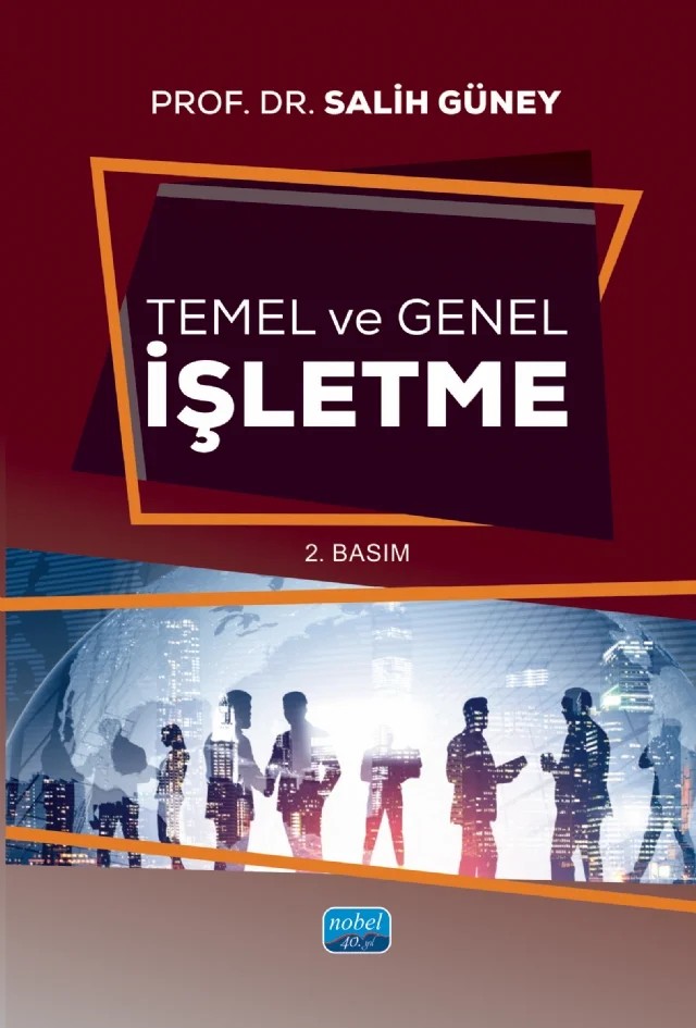 Temel ve Genel İşletme – Salih Güney – Nobel Akademik Yayıncılık kitap kapağı
