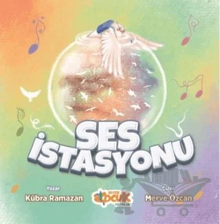 Ses İstasyonu – Kübra Ramazan – Siyer Yayınları kitap kapağı