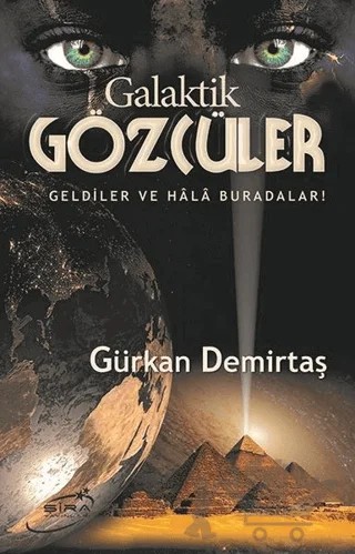 Galaktik Gözcüler – Gürkan Demirtaş – Şira Yayınları kitap kapağı