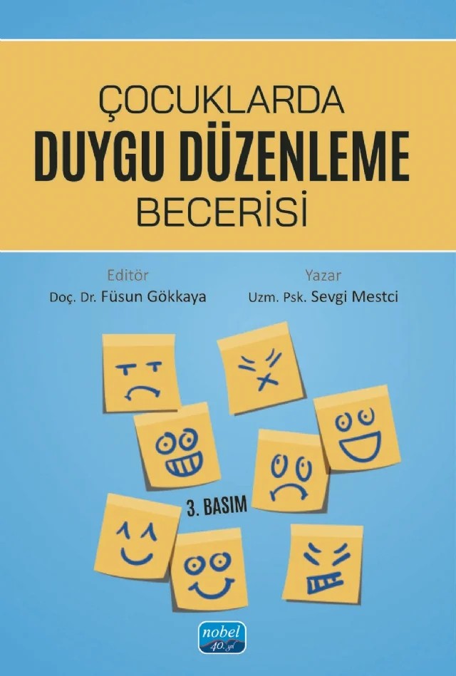 Çocuklarda Duygu Düzenleme Becerisi – Sevgi Mestci – Nobel Akademik Yayıncılık kitap kapağı