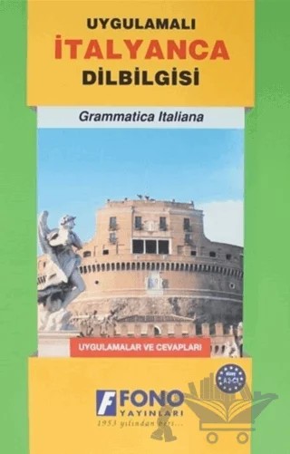Uygulamalı İtalyanca Dilbilgisi – Begüm Başoğlu – Fono Yayınları kitap kapağı