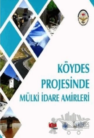Köydes Projesinde Mülki İdare Amirleri – Kolektif – Türk İdari Araştırmaları Vakfı kitap kapağı