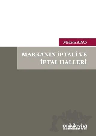 Markanın İptali ve İptal Halleri – Meltem Aras – On İki Levha Yayınları kitap kapağı