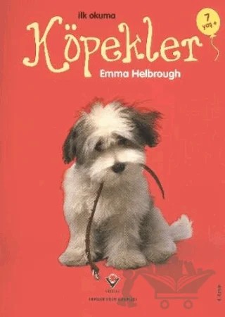 İlk Okuma - Köpekler – Emma Helbrough – TÜBİTAK Yayınları kitap kapağı