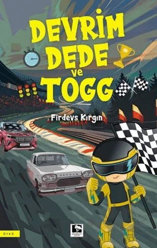 Devrim Dede ve TOGG – Firdevs Kırgın – Çınaraltı Yayınları kitap kapağı