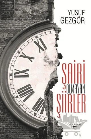 Şairi Olmayan Şiirler – Yusuf Gezgör – Sokak Kitapları Yayınları kitap kapağı