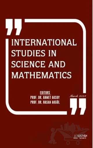 International Studies in Science and Mathematics - March 2024 – Ahmet Aksoy, Hasan Akgül – Serüven Yayınevi kitap kapağı