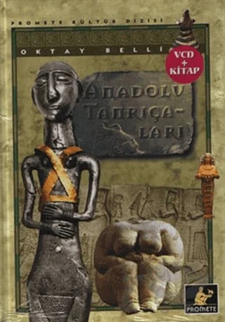 Anadolu Tanrıçaları – Oktay Belli – Promete Yayınları kitap kapağı