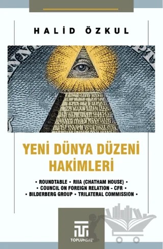 Yeni Dünya Düzeni Hakimleri – Halid Özkul – Toplumsal Kitap kitap kapağı
