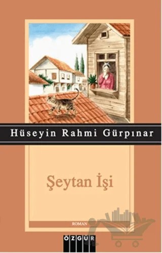 Şeytan İşi – Hüseyin Rahmi Gürpınar – Özgür Yayınları kitap kapağı