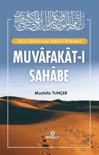 Muvafakat-ı Sahabe – Mustafa Tunçer – Ensar Neşriyat kitap kapağı