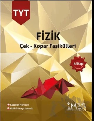 TYT Fizik Çek - Kopar Fasikülleri 4 Etap – Semahi Serhat Aksoy – İMES Eğitim Yayınları kitap kapağı