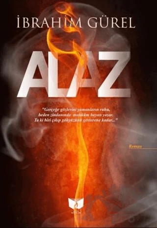 Alaz – İbrahim Gürel – Ateş Yayınları kitap kapağı
