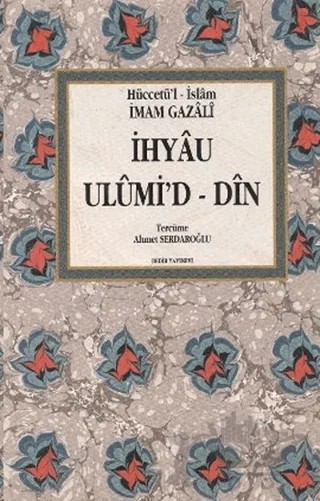 İhyau Ulumi’d-Din (4 Cilt Takım) – İmam-ı Gazali – Bedir Yayınları kitap kapağı