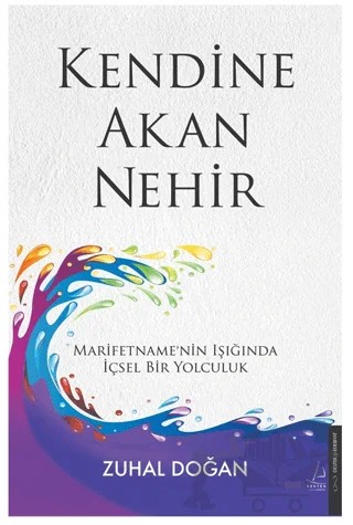 Kendine Akan Nehir – Zuhal Doğan – Destek Yayınları kitap kapağı