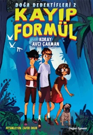 Kayıp Formül – Koray Avcı Çakman – Doğan Egmont Yayıncılık kitap kapağı