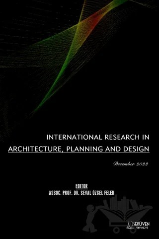 International Research in Architecture, Planning and Design - December 2022 – Seval Özgel Felek – Serüven Yayınevi kitap kapağı
