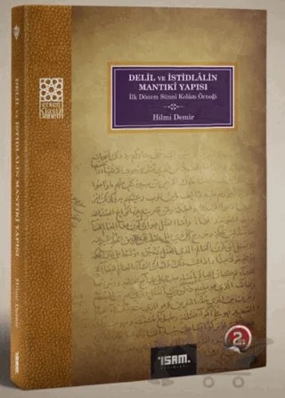 Delil ve İstidlalin Mantıki Yapısı – Hilmi Demir – İsam Yayınları kitap kapağı