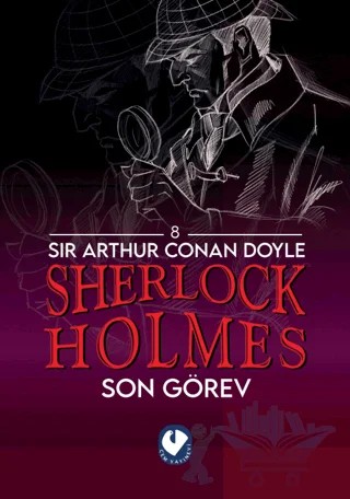 Sherlock Holmes - Son Görev – Sir Arthur Conan Doyle – Cem Yayınevi kitap kapağı