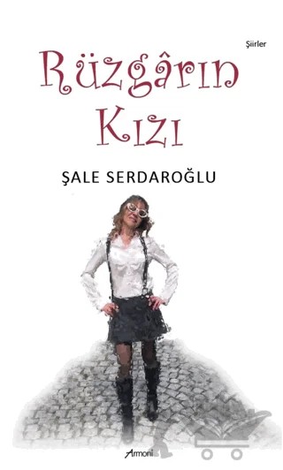 Rüzgarın Kızı – Şale Serdaroğlu – Armoni Yayıncılık kitap kapağı