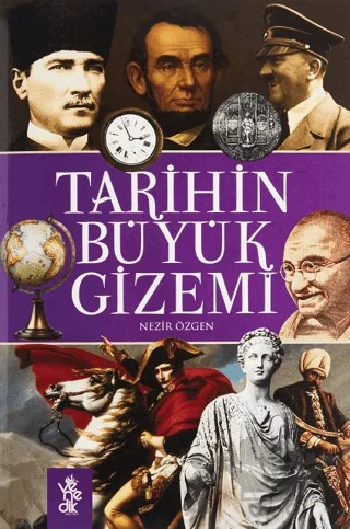 Tarihin Büyük Gizemi – Nezir Özgen – Venedik Yayınları kitap kapağı