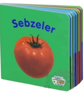 Sebzeler – Ahmet Altay – 0-6 Yaş Yayınları kitap kapağı