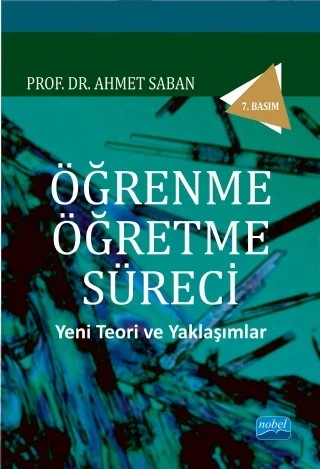 Öğrenme - Öğretme Süreci – Ahmet Saban – Nobel Akademik Yayıncılık kitap kapağı