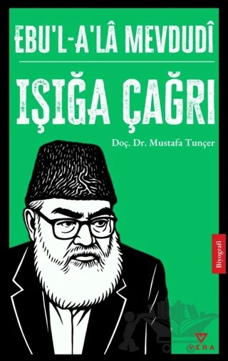 Ebu’l – A’la Mevdudi – Mustafa Tunçer – Vera Kitap Yayınları kitap kapağı
