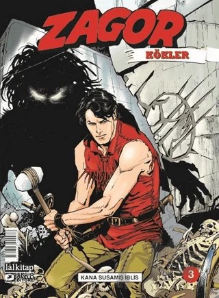 Zagor Kökler Sayı: 3 – Moreno Burattini – Lal Kitap kitap kapağı
