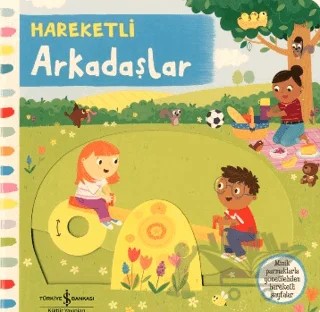 Hareketli Arkadaşlar – Kolektif – İş Bankası Kültür Yayınları kitap kapağı