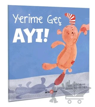 Yeri Geç Ayı – Carrie Hannon – Beta Kids kitap kapağı