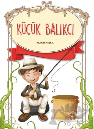 Küçük Balıkçı – Burhan Yetkil – Akademisyen Kitabevi kitap kapağı