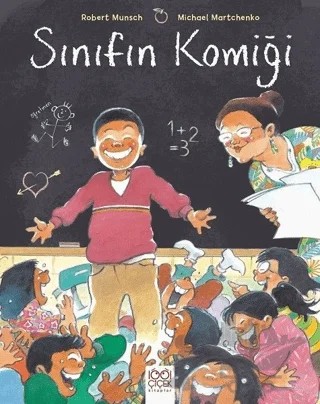 Sınıfın Komiği – Robert Munsch – 1001 Çiçek Kitaplar kitap kapağı