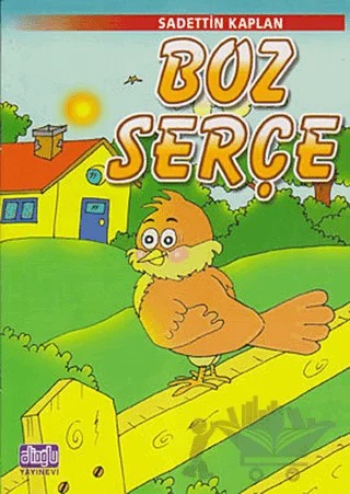 Boz Serçe – Sadettin Kaplan – Alioğlu Yayınları kitap kapağı