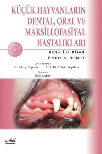 Küçük Hayvanların Dental, Oral ve Maksillofasiyal Hastalıkları: Renkli El Kitabı – Niemiec – Nobel Tıp Kitabevleri kitap kapağı