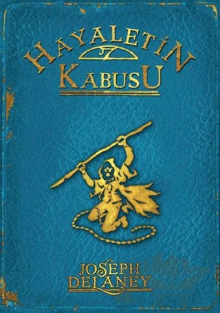 Hayaletin Kabusu – Joseph Delaney – Tudem Yayınları kitap kapağı