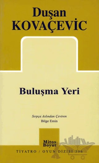 Buluşma Yeri – Duşan Kovaçeviç – Mitos Boyut Yayınları kitap kapağı