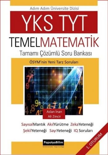 TYT YKS Temel Matematik – Aslan İNAN (Doç. Dr.)Ali ZİNCİR – Papatya Bilim kitap kapağı