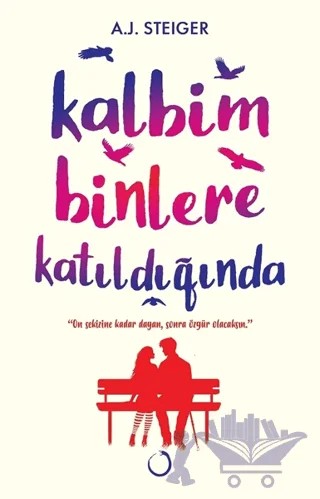 Kalbim Binlere Katıldığında – A. J. Steiger – Novella Dinamik kitap kapağı