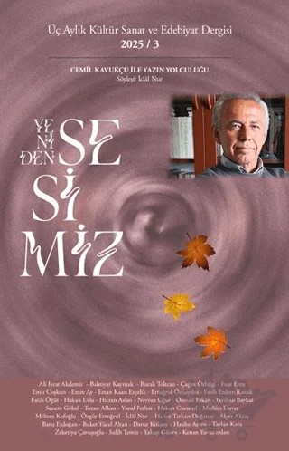 Yeniden Sesimiz - Üç Aylık Kültür Sanat ve Edebiyat Dergisi 3. Sayı – Yeniden Sesimiz Dergisi kitap kapağı