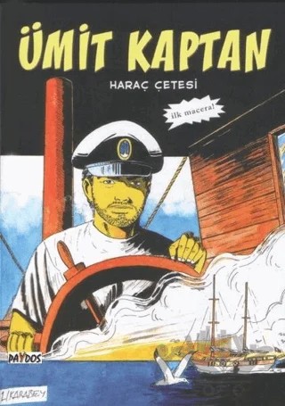 Haraç Çetesi - Ümit Kaptan 1 – Hakan Karabey – Paydos Yayıncılık kitap kapağı
