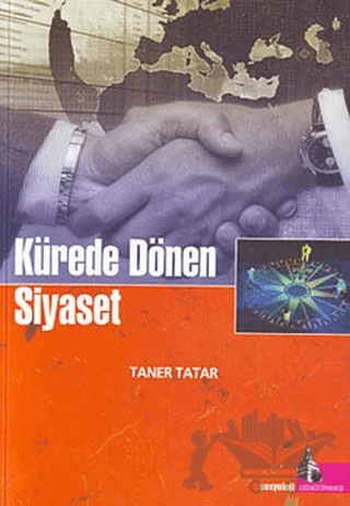 Kürede Dönen Siyaset – Taner Tatar – Doğu Kütüphanesi kitap kapağı