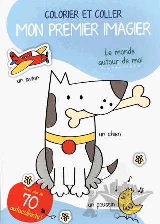Colorier Et Coller Mon Premier İmagier: Le Monde Autour De Moi – Kolektif – Tam Tam kitap kapağı