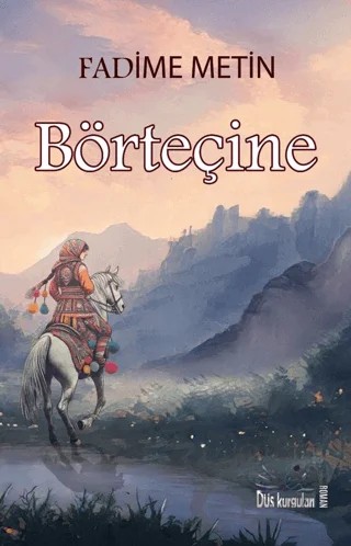 Börteçine – Fadime Metin – Düş Kurguları Yayıncılık kitap kapağı