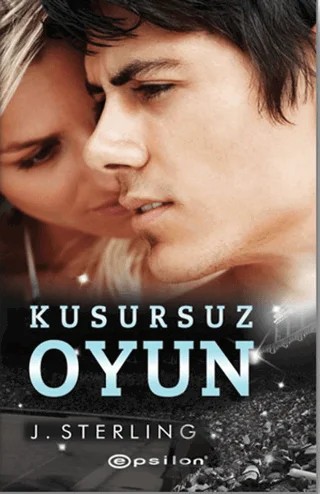 Kusursuz Oyun – J. Sterling – Epsilon Yayınevi kitap kapağı